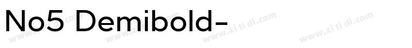 No5 Demibold字体转换